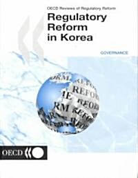 Regulatory Reform in Korea (Paperback)