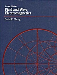 Field and Wave Electromagnetics (2nd Edition, Paperback)