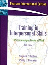 Training in Interpersonal Skills (5th Edition, Paperback)