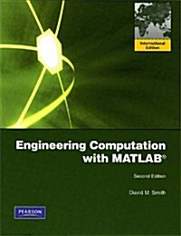 Engineering Computation with MATLAB (2nd Edition, Paperback)
