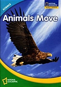 World Window Science Grade 1.5: Animals Move SET (Student Book+Workbook+Multi-Rom)