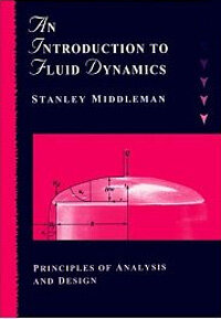 An Introduction to Fluid Dynamics: Principles of Analysis and Design (Paperback)