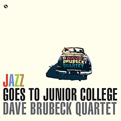 [수입] Dave Brubeck Quartet & Paul Desmond - Jazz Goes To Junior College [180g LP]
