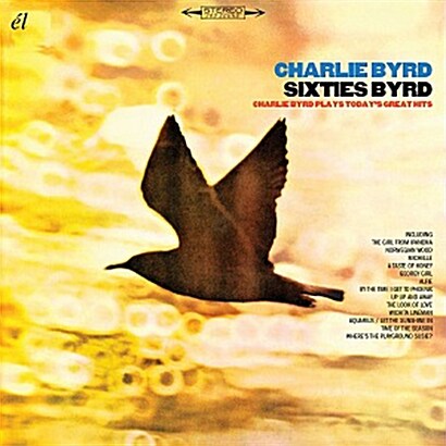 [수입] Charlie Byrd - Sixties Byrd