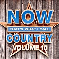 [수입] Various Artists - Now 10: Thats What I Call Country (CD)