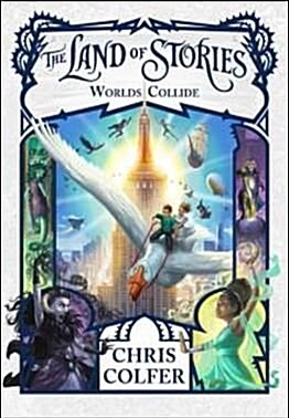 [중고] The Land of Stories: Worlds Collide (Paperback)