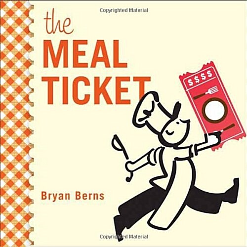 The Meal Ticket (Paperback)