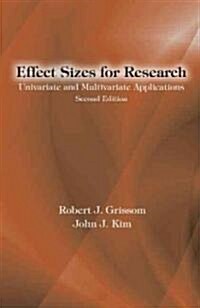 Effect Sizes for Research : Univariate and Multivariate Applications, Second Edition (Hardcover, 2 ed)