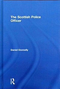 The Scottish Police Officer (Hardcover)