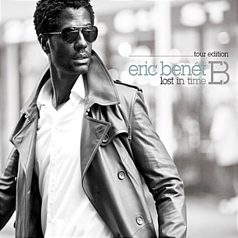 Eric Benet - Lost in Time [Tour Edition]