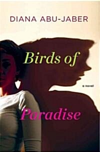 Birds of Paradise (Hardcover, 1st)