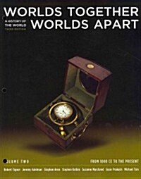 Worlds Together, Worlds Apart (Unbound, 3rd)