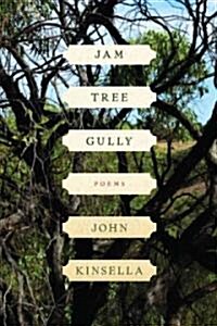 Jam Tree Gully: Poems (Paperback)