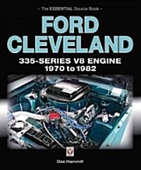 Ford Cleveland 335-series V8 Engine 1970 to 1982 (Paperback)