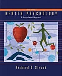 [중고] Health Psychology: A Biopsychosocial Approach (Hardcover, 3rd)