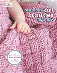 Precious Knit Blankies for Baby (Paperback)