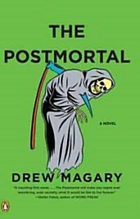 The Postmortal (Paperback, 1st)