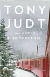 The Memory Chalet (Paperback, Reprint)