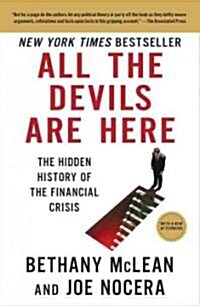 [중고] All the Devils Are Here: The Hidden History of the Financial Crisis (Paperback)