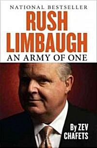 Rush Limbaugh: An Army of One (Paperback)