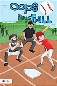 OOPS Plays Ball (Paperback)