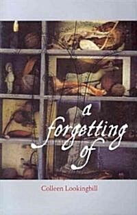 A Forgetting Of (Paperback)