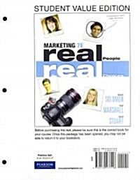 Marketing: Real People, Real Choices, Student Value Edition (Loose Leaf, 7)