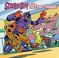 Scooby-Doo! and the Rotten Robot (Library Binding)