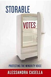 Storable Votes: Protecting the Minority Voice (Paperback)