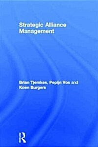 Strategic Alliance Management (Hardcover)