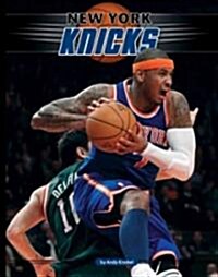 New York Knicks (Library Binding)