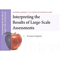 Interpreting the Results of Large-Scale Assessments (Paperback, 2)