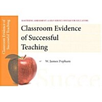 Classroom Evidence of Successful Teaching (Paperback, 2)