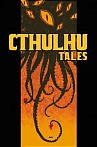 Cthulhu Tales Omnibus: Delirium (Paperback)
