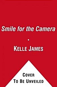 Smile for the Camera: A Memoir (Paperback, Reprint)