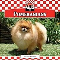 Pomeranians (Library Binding)