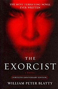 The Exorcist (Paperback, 40, Anniversary)