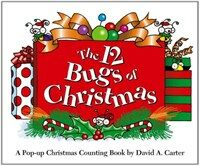 The 12 Bugs of Christmas: A Pop-Up Christmas Counting Book (Hardcover) - A Pop-up Christmas Counting Book