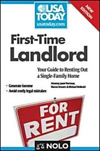 First-Time Landlord: Your Guide to Renting Out a Single-Family Home (Paperback, 2nd)