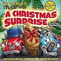 A Christmas Surprise: A Lift-The-Flap Adventure (Hardcover)