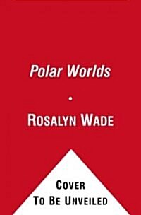 Polar Worlds (Hardcover)