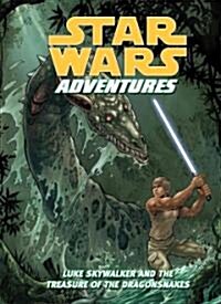 Star Wars Adventures: Luke Skywalker and the Treasure of the Dragonsnakes (Library Binding)