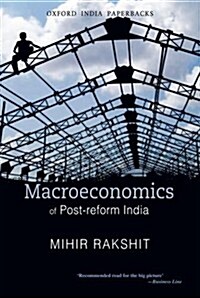 Macroeconomics of Post-reform India (Paperback)