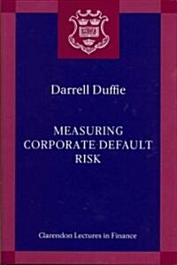 Measuring Corporate Default Risk (Hardcover)