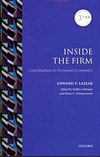 Inside the Firm : Contributions to Personnel Economics (Hardcover)