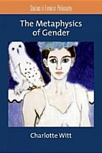 The Metaphysics of Gender (Paperback)