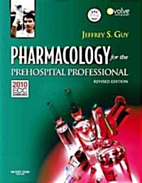Pharmacology for the Prehospital Professional (Paperback, DVD, 1st)