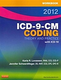 ICD-9-CM Coding 2012 (Paperback, 1st, Workbook)