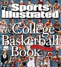 The College Basketball Book (Hardcover, 1st)