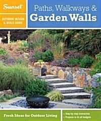 Paths, Walkways & Garden Walls (Paperback, Original)